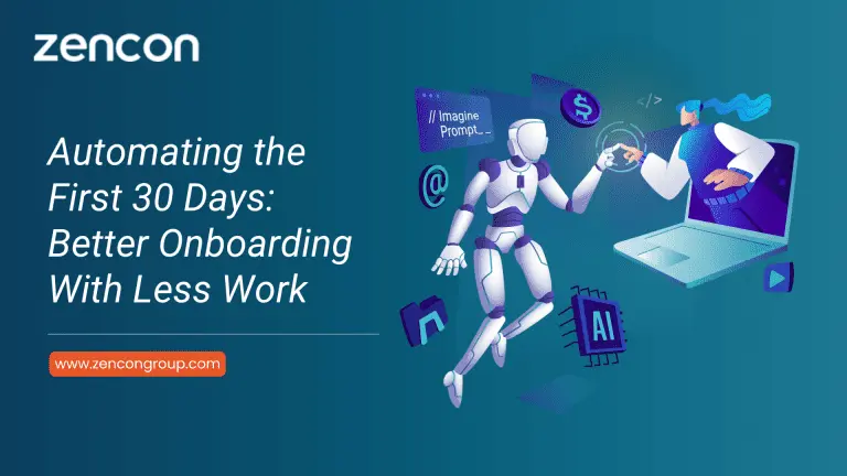 Automating the First 30 Days: Better Onboarding With Less Work